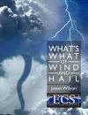 What's What of Wind and Hail cover