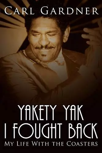 Yakety Yak I Fought Back cover