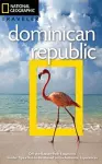 NG Traveler: Dominican Republic, 3rd Edition cover