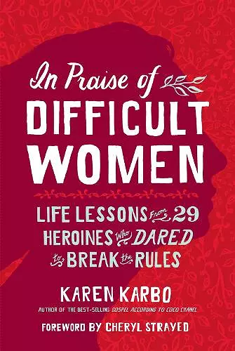In Praise of Difficult Women cover