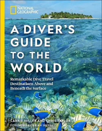 National Geographic A Diver's Guide to the World cover