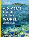 National Geographic A Diver's Guide to the World cover