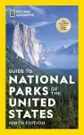 National Geographic Guide to the National Parks of the United States, 9th Edition cover