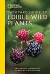 National Geographic Backyard Guide to Edible Wild Plants cover