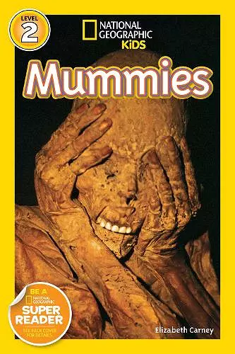 National Geographic Kids Readers: Mummies cover