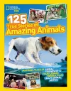 125 True Stories of Amazing Animals cover
