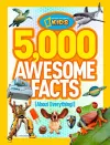5,000 Awesome Facts (About Everything!) cover