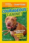 National Geographic Kids Chapters: Courageous Canine cover