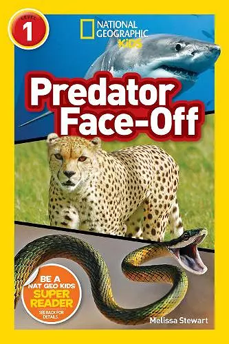 National Geographic Kids Readers: Predator face-Off cover