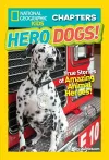 National Geographic Kids Chapters: Hero Dogs cover