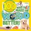 100 Ways to Make the World Better cover