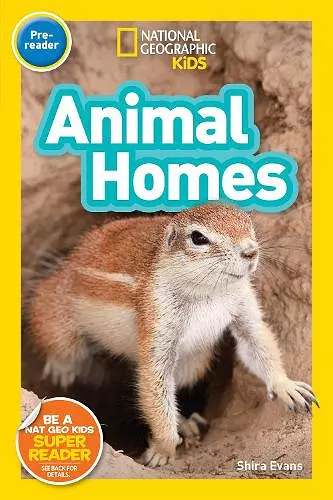 National Geographic Kids Readers: Animal Homes cover