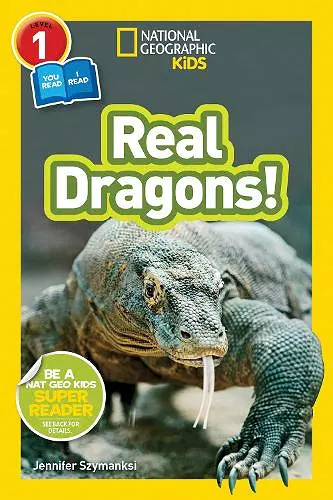 National Geographic Kids Readers: Real Dragons cover