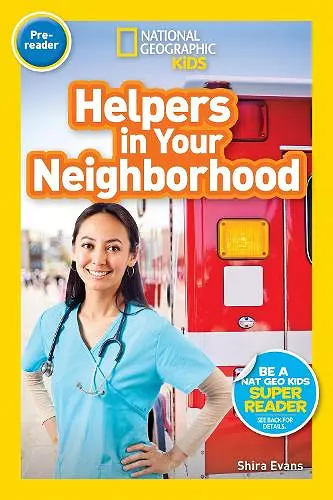 National Geographic Kids Readers: Helpers in Your Neighborhood (Pre-reader) cover