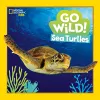 Go Wild! Sea Turtles cover