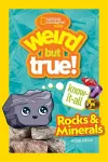 Weird But True Know-It-All: Rocks & Minerals cover