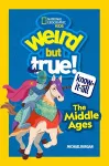 Weird But True Know-It-All: The Middle Ages cover