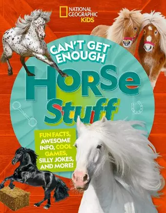 Can't Get Enough Horse Stuff cover