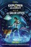 Explorer Academy Vela: The Sailor Cipher (Book 1) cover