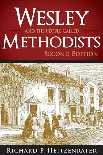 Wesley and the People Called Methodists cover