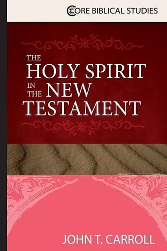 The Holy Spirit in the New Testament cover