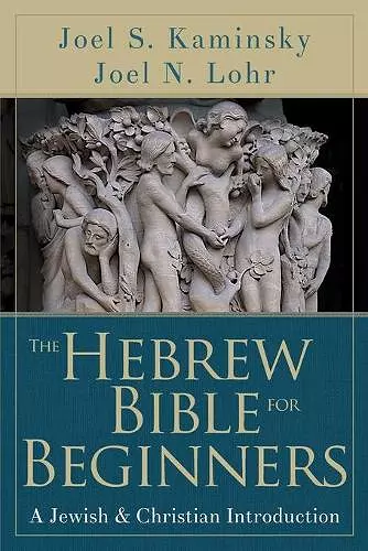 The Hebrew Bible for Beginners cover