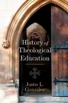 The History of Theological Education cover