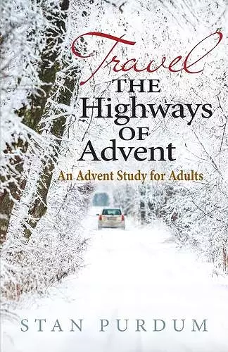 Travel the Highways of Advent cover