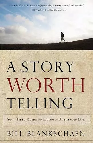 A Story Worth Telling cover