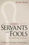 Servants and Fools cover