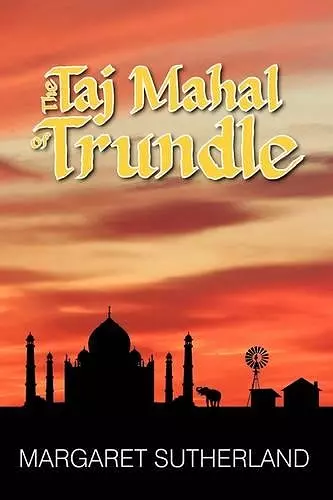 The Taj Mahal of Trundle cover