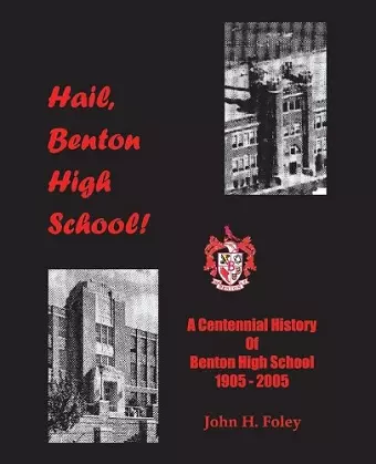 Hail, Benton High School cover