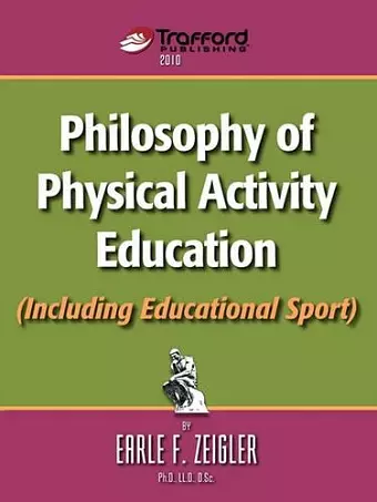 Philosophy of Physical Activity Education (Including Educational Sport) cover