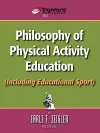 Philosophy of Physical Activity Education (Including Educational Sport) cover