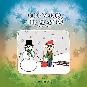 God Makes The Seasons cover