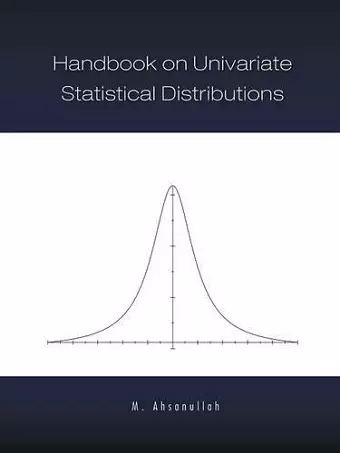 Handbook on Univariate Statistical Distributions cover