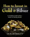 How to Invest in Gold and Silver cover