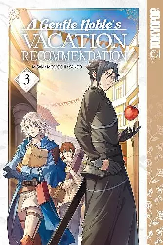 A Gentle Noble's Vacation Recommendation, Volume 3 cover