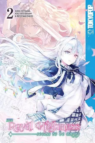 Her Royal Highness Seems to Be Angry, Volume 2 cover