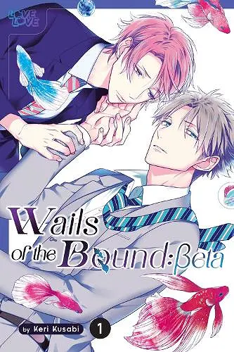Wails of the Bound: Beta, Volume 1 cover