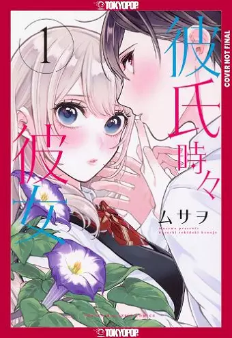 Boyfriend, Sometimes Girlfriend, Volume 1 cover