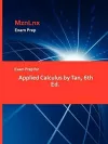 Exam Prep for Applied Calculus by Tan, 6th Ed. packaging
