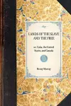 Lands of the Slave and the Free cover