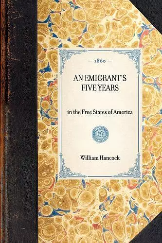 Emigrant's Five Years cover