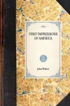 First Impressions of America cover