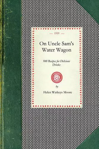 On Uncle Sam's Water Wagon cover