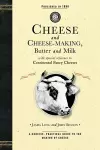 Cheese and Cheese-Making cover