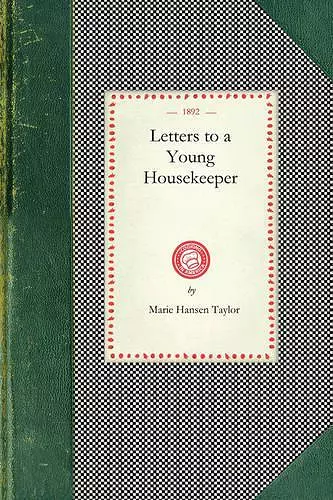 Letters to a Young Housekeeper (1892) cover