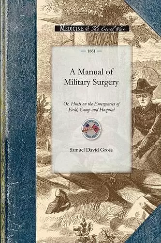 Manual of Military Surgery cover