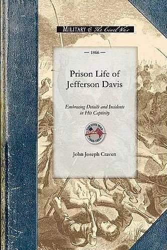 Prison Life of Jefferson Davis cover